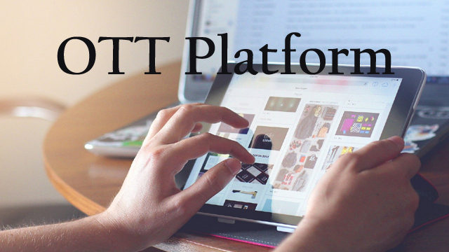 OTT platforms