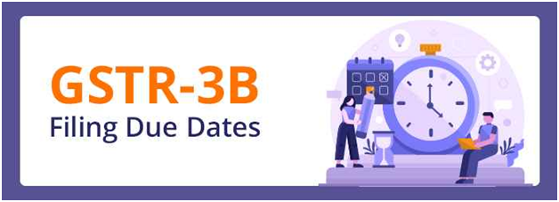 GSTR-3B due dates
