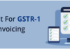 Checklist For GSTR-1 Filing Post e-Invoicing